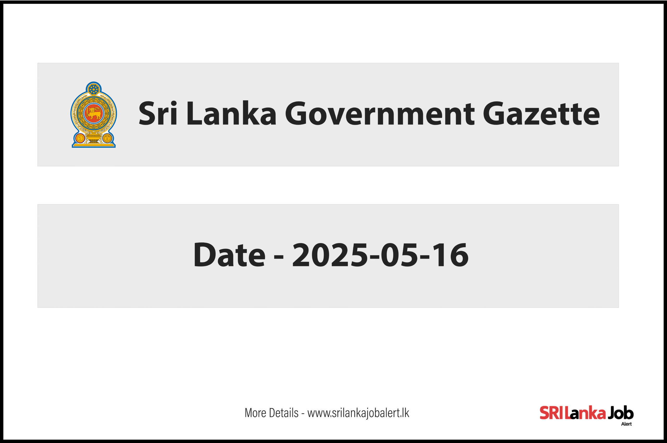 Government Gazette – 16 May 2025 | Latest Official Announcements & Notices
