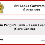 Join People’s Bank – Team Leader (Card Centre)